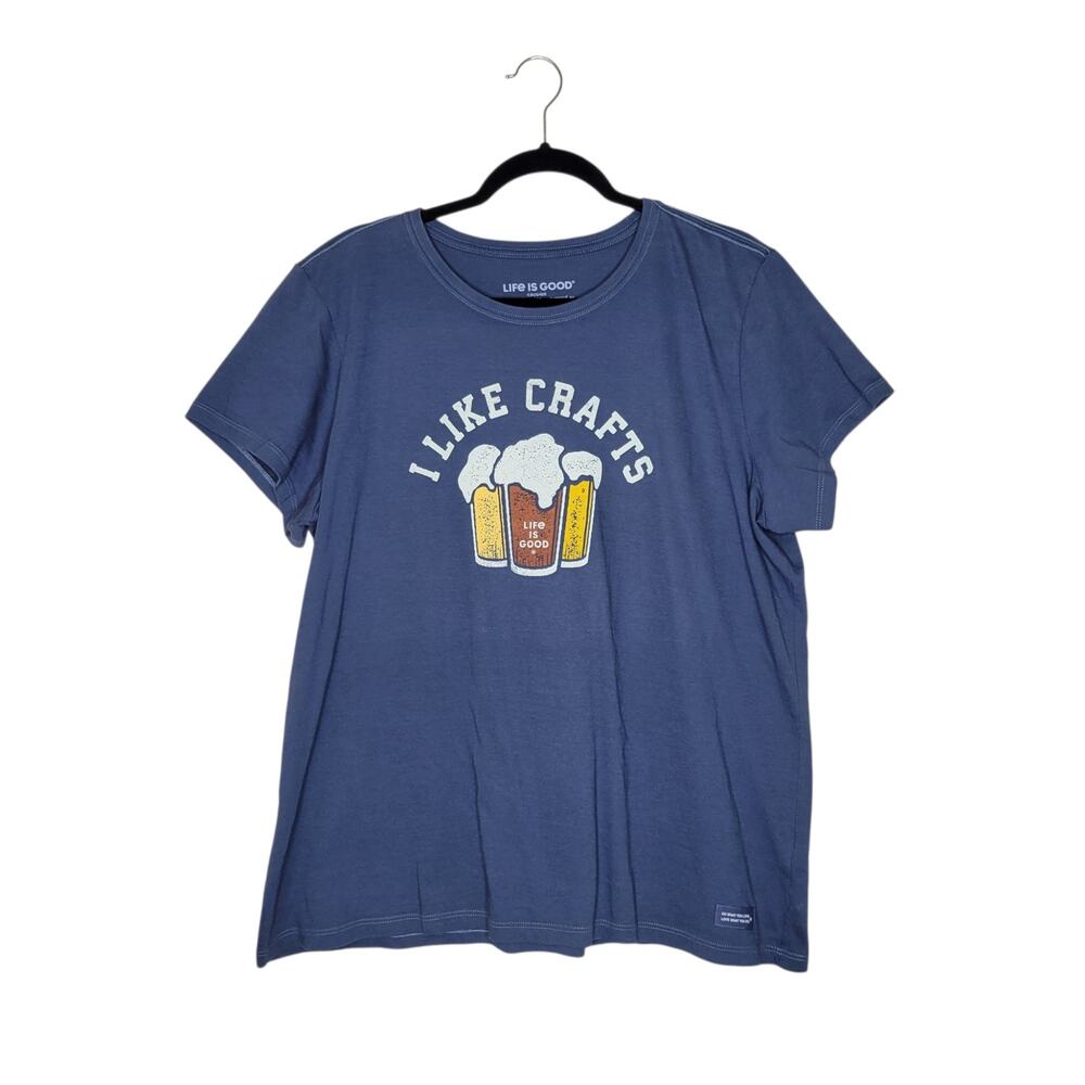 Life is Good Crusher Tee Womens XL Blue I Like Crafts Beer T Shirt Short Sleeve